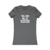 You Had Me at Brunch - Casual Women's Favorite Tee - Comfortable Everyday Wear - Image 11