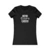 Menu Browsing is My Cardio - Casual Women's Favorite Tee - Image 5